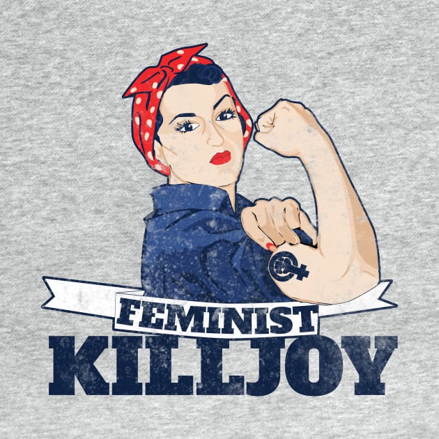 Vintage Rosie riveter feminist killjoy by bubbsnugg